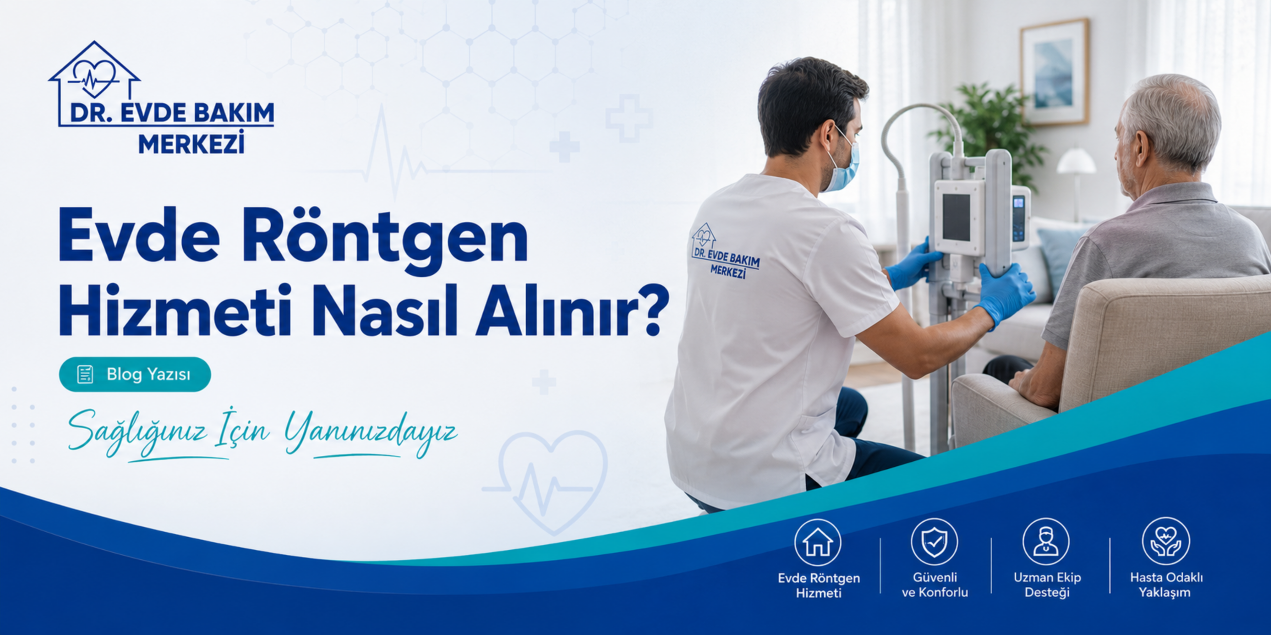 Evde röntgen hizmeti nasıl alınır blog banner görseli