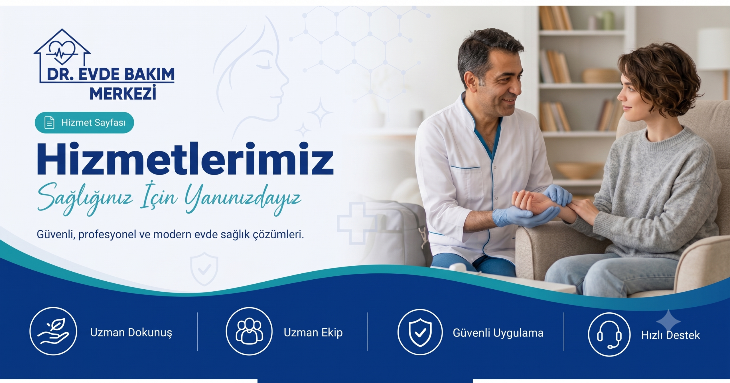 Dr. Evde Bakım Merkezi hizmetlerimiz sayfası banner görseli