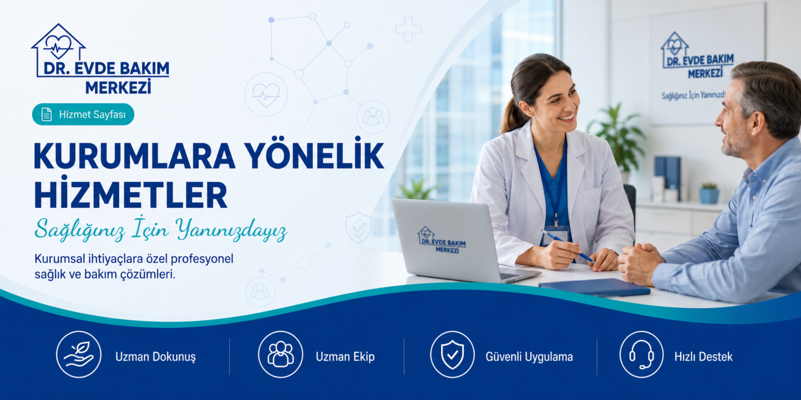 Dr. Evde Bakım Merkezi Kurumlara Yönelik Hizmetler banner görseli