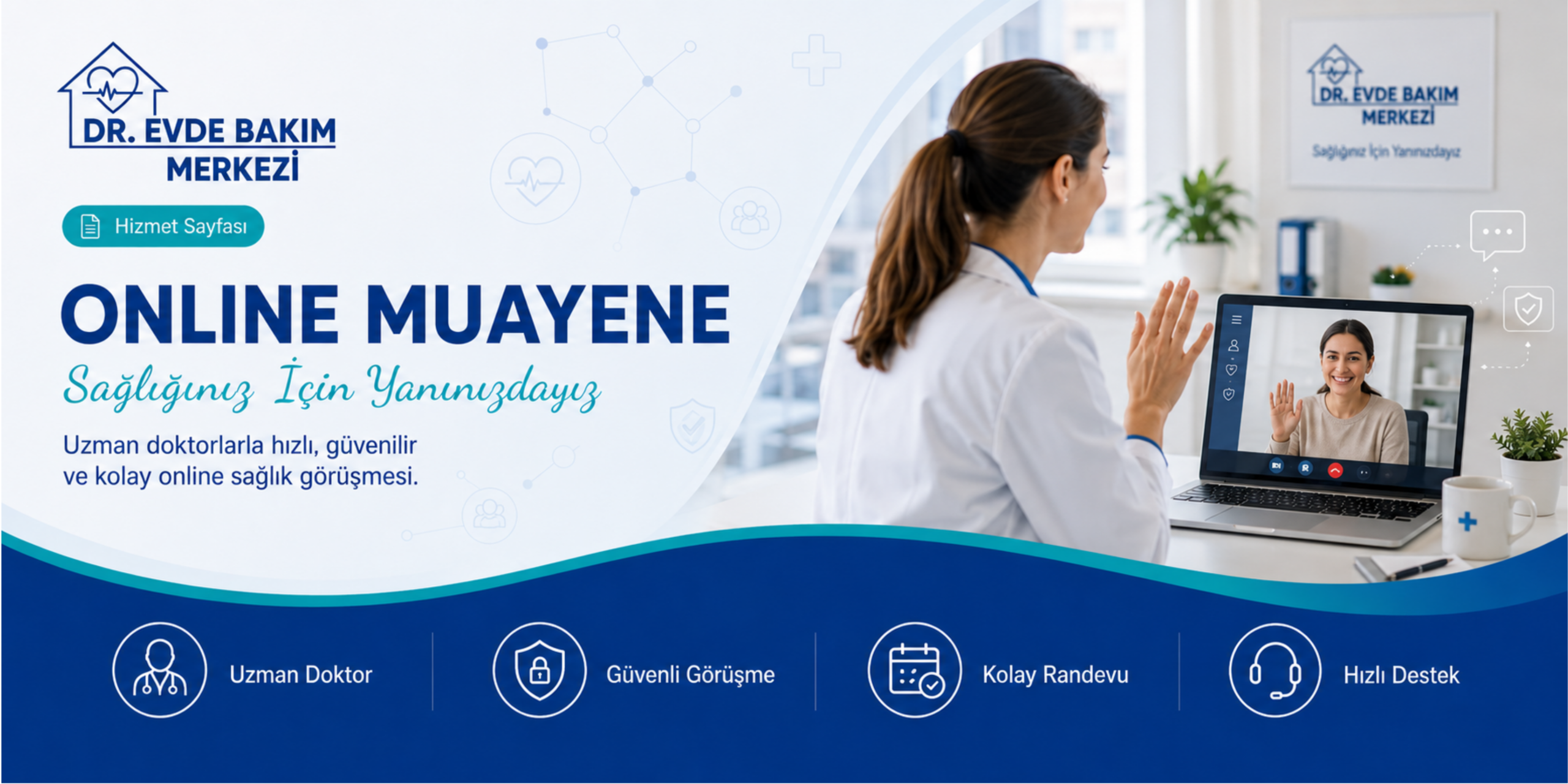 Dr. Evde Bakım Merkezi Online Muayene banner görseli